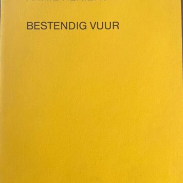 Annie Reniers Bestendig vuur