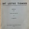 Dat lestige Tiidwurd Helpboekje by it Taalboek foar begjinners fan J. Stienstra