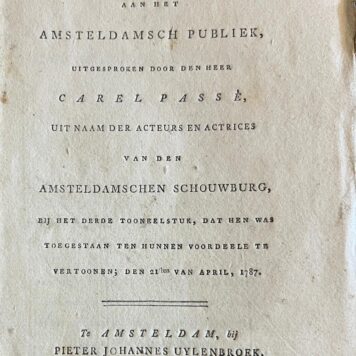 Aanspraak van den acteur C. Passé aan het Amsteldamsch publiek