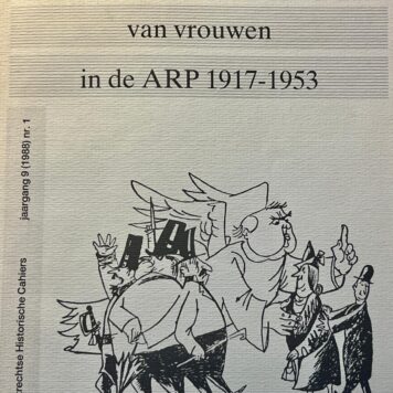 Politieke emancipatie van vrouwen in de ARP 1917-1953
