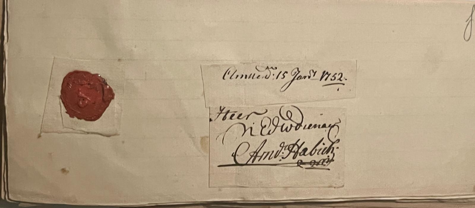 [Habich] - [Autograph, Signature 1752, Amsterdam] Handtekening van Arn. Habich, Amsterdam 1752, 1 p. ca 4 x 6 cm. With seal / met lakzegel.