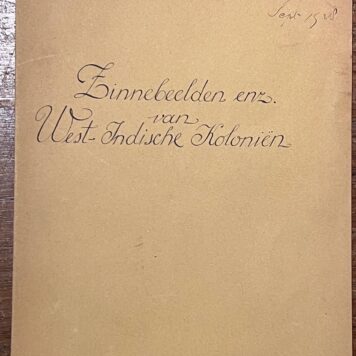 Zinnebeelden en motto's van eenige west-Indische kolonien