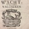 Ordonnantie gemaakt op de wacht ten platten lande van Walcheren 1707