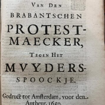 Protest van den Brabander aen de lesers van't Hollands praatje 1650