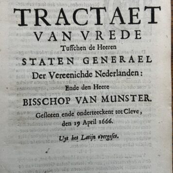 Tractaet van Vrede Staten Generaal en Bisschop van Munster 1666