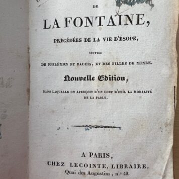 Fables de La Fontaine precedees de la vie d'Ésope, nouvelle edition, Paris Lecointe 1830,