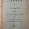 Lofwerk. Leesboek voor R.K. Scholen door C. Kooijmans Zwolle