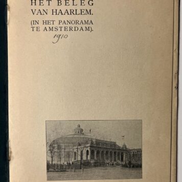Het beleg van Haarlem (In het panorama te Amsterdam) 1910