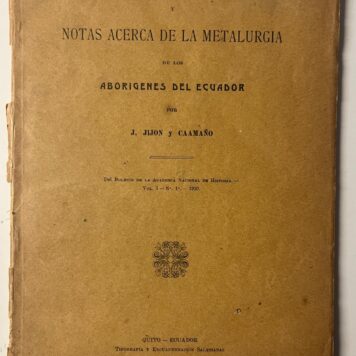 Los tincullpas y notas acerca de la metalurgia de los aborígines del Ecuador Metallurgica Metallurgie