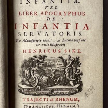Evangelium infantiae: Euangelium Infantiae vel liber apocryphus de infantia servatoris