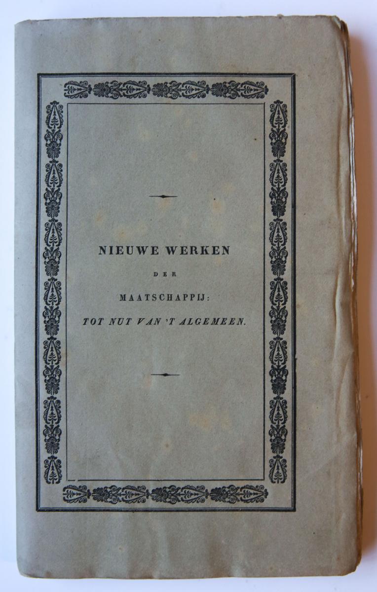 Handleiding tot algemeene kennis van den aardbol. Een volksleesboek. Uitgegeven door de Maatschappij tot Nut van 't Algemeen, Amsterdam 1840.