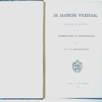 De Zaansche volkstaal. Bijdrage tot de kennis van de woordenschat in Noord-Holland. Leiden 1897. Geb., 153 pp.