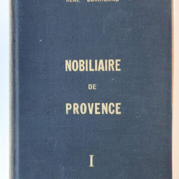 Nobiliaire de Provence. Armorial général de la Provence, du Comtat Venaissin, de la Principauté d'Orange. 3 dln. Aix-en-Provence 1974-1976. Geb., geïll., 1739 p.