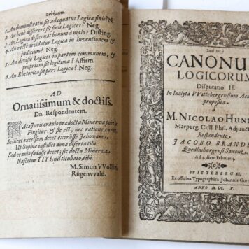 Canones logici , primam mentis operationem dirigentes, quindecim capitibus comprehensi ..... Wittenberg Joh. Gormann 1610, ca 300 pp.