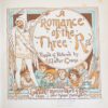 A Romance of the Three R's, Penned & Pictured by Walter Crane. London, Marcus Ward & Co., 1886.