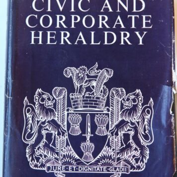 Civic & corporate heraldry. A dictionary of impersonal arms of England, Wales and Northern Ireland. Londen 1971. Geb., geïll., 432 p.