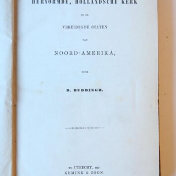 De kerk, school en wetenschap in de Vereenigde Staten van Noord-Amerika. Utrecht 1852. Geb., 167, 275, 343 p.