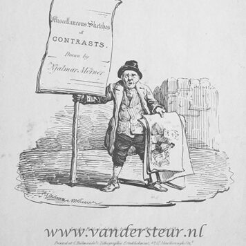 MORNER, PRENTVERKOPER--- Omslag met afbeelding van een prentverkoper met in de ene hand lose prenten en in de andere hand een bord met tekst 'Miscellaneous sketches of contrasts, drawn by Njalmar Morner.' 40x30 cm., uitg. R. Ackermann, Londen, 1831.