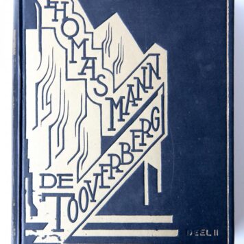 De Tooverberg. Roman. Vertaling door C.J.E. Dinaux, 2 delen, Amsterdam 1927, 429+478 pag., geb. in 2 zwarte stempelbanden.