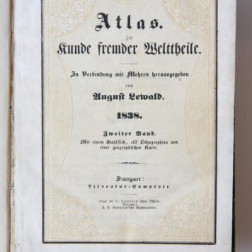 Atlas zur Kunde fremder Welttheile. 1838, Erster [und zweiter] Band, Stuttgart, Literatur Comptoir [1838].