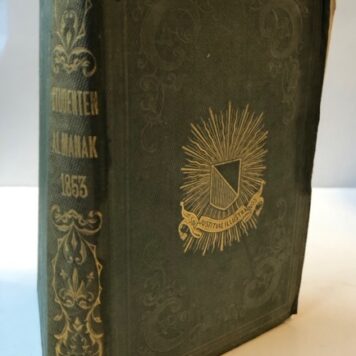 Utrechtsche Studenten Almanak 1853, Utrecht Van Heijningen & Post Uiterweer 1853, 118 pp.