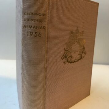 Groninger Studenten Almanak 1956, 124e jaargang Groningen 1956, 415 pp.