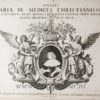 Effigies Mariae de Medices Christianissimi Galliarum Regis Henrici Magni conjugis, trium regum matris, hetruriae ducis filiiae