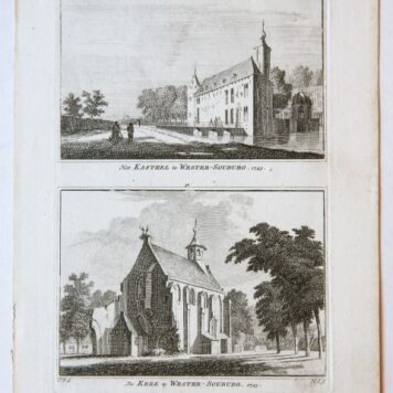 Het Kasteel te Wester-Souburg. 1743. / De Kerk te Wester-Souburg. 1743.