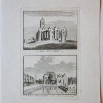 De Kerk te Westkapelle. 1743. / De Hof van den Hr. van Domburg en de Toren van Domburg in 't Verschiet. 1743.