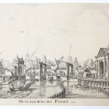 [Antique print, etching and dry needle] HEYLIGEWECHS POORT 1638 [set title: Town Gates of Amsterdam], published before 1656.