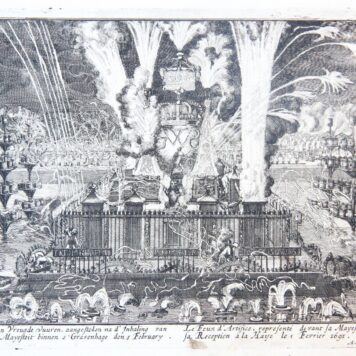 [Antique print, etching] The fireworks in honor of king William III's visit to The Hague in 1691. (Vuurwerk voor Koning Willem III), published 1691.