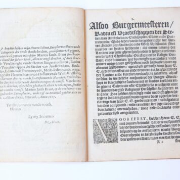 Pamphlet. Verclaringe Vande Heeren Burgermeesteren Raden en de Vroedtschappen der Steden van Amstelredam, Enckhuysen, Edam, en[de] Purmereynde, Mede-leden vande Vergaderinghe der Heeren Staten van Hollandt ende West-Vrieslandt ..., dat de particuliere ende verschillende opinie van seeckere vijf poincten op't stuck vande Predestinatie ende gevolge dien ... Amstelredam, Marten Jansz. Brant 1617, 16 pp.