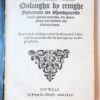 Four pamphlets, Delf, Bruyn H. Schinkel, 1617/1618, 104 pp.: - Copye van seker Vertooch Onlanghs by eenighe Predicanten der Ghereformeerde kercke gehaad ende Mo. Ed. heeren Staten van Hollandt ende West-Vrieslandt. 1617, 14 pp. Knuttel 2370 - Verclaringhe vande heeren staen van Hollandt ende West-Vrieslandt (...). 1617,20 pp. Knuttel 2354 - Verclaringe vande heeren Burgemeester Raden ende Vroedtschappen der Steden van Amstelredam (...). 1617, 16 pp. Knuttel 2357 - Jusificatie van de Resolu