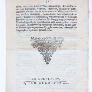 Pamphlet. Verbaal gehouden by den Heer Andries de With, Raadpensionaris van Dordreght, ontrent het geene voorgevallen is in de Ridderschap in het beschryven van de Heeren van Marquette en van Sommelsdyk, op den 17 January 1619, Tot Dordrecht, Jan Gerritsz.1690, 8 pp.