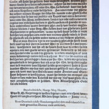 Pamphlet. Corte antwoort aen de doorluchtichste, hoogh-mogende Heeren de Staten Generael, overgegeven by d'Heer Van Sommelsdyck, tegens seker Vertooch, geadvoueert ende getekent Cornelis Van der Myle, na de copye, 's-Gravenhage 1618, 16 pp.