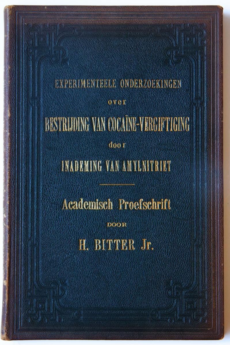 Experimenteele onderzoekingen over bestijding van cocaine-vergiftiging door inademing van amylnitriet, Helder, C. de Boer jr. 1888, 56 pp.