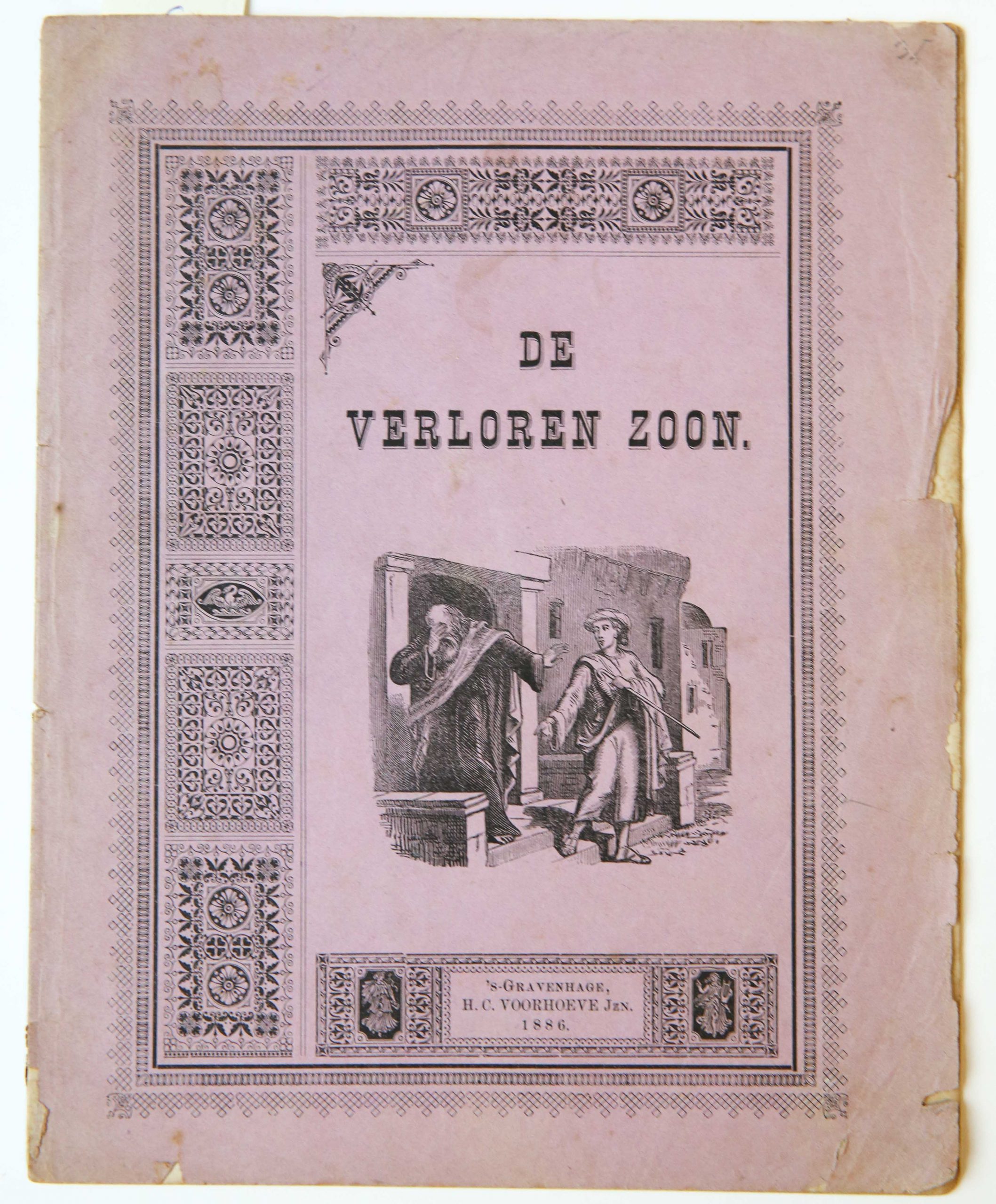 De verloren zoon, 's-Gravenhage, H.C. Voorhoeve Jzn 1886, 8 pp.