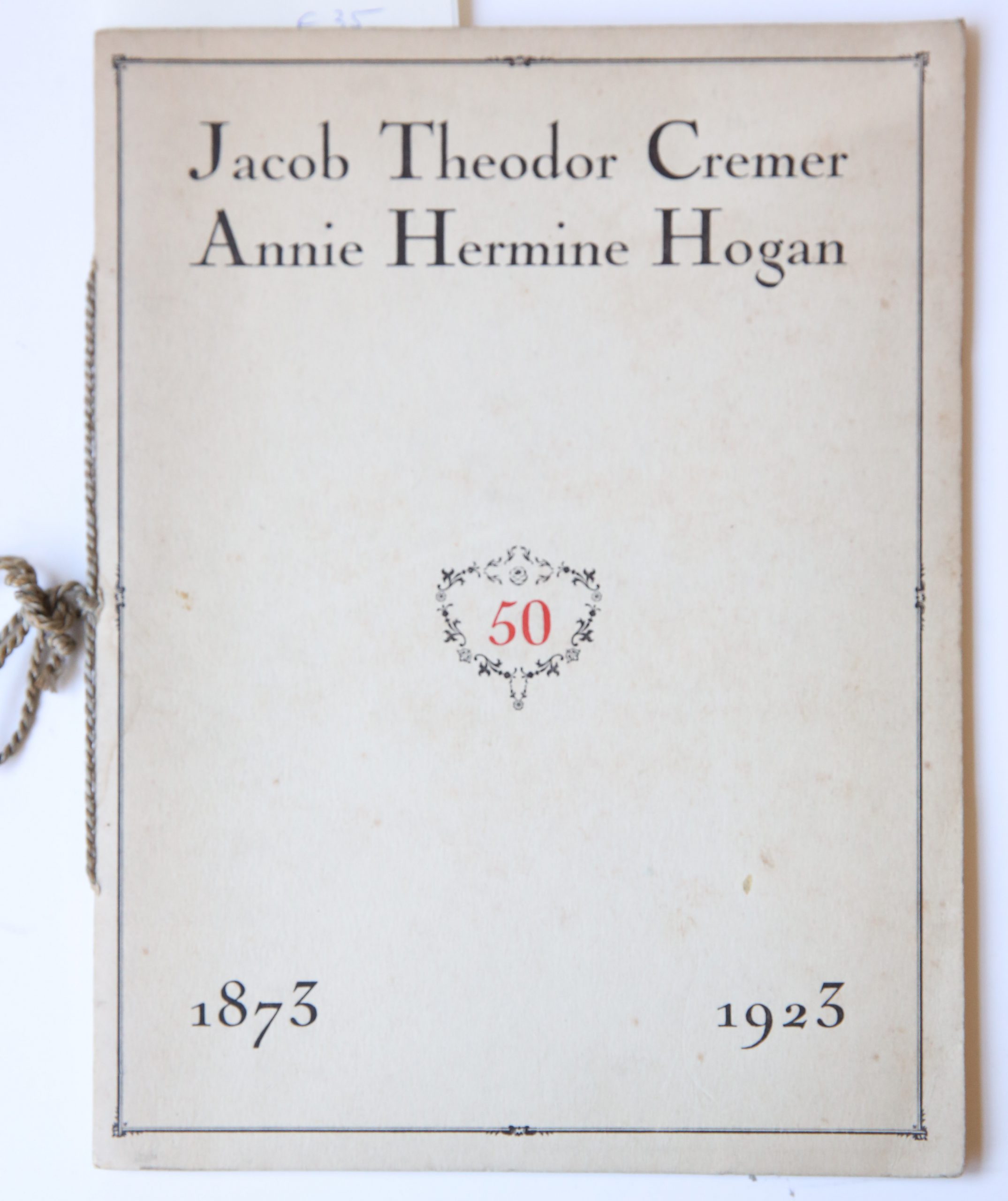 1873-1923, Programma der feestelijkheden ter eere van Jacob Theodor Cremer en Annie Hermine Hogan op hun Gouden Huwelijksfeest gevierd op Duin- en Kruidberg den 16den Januari van het jaar 1923, 20 pp, geillustreerd.