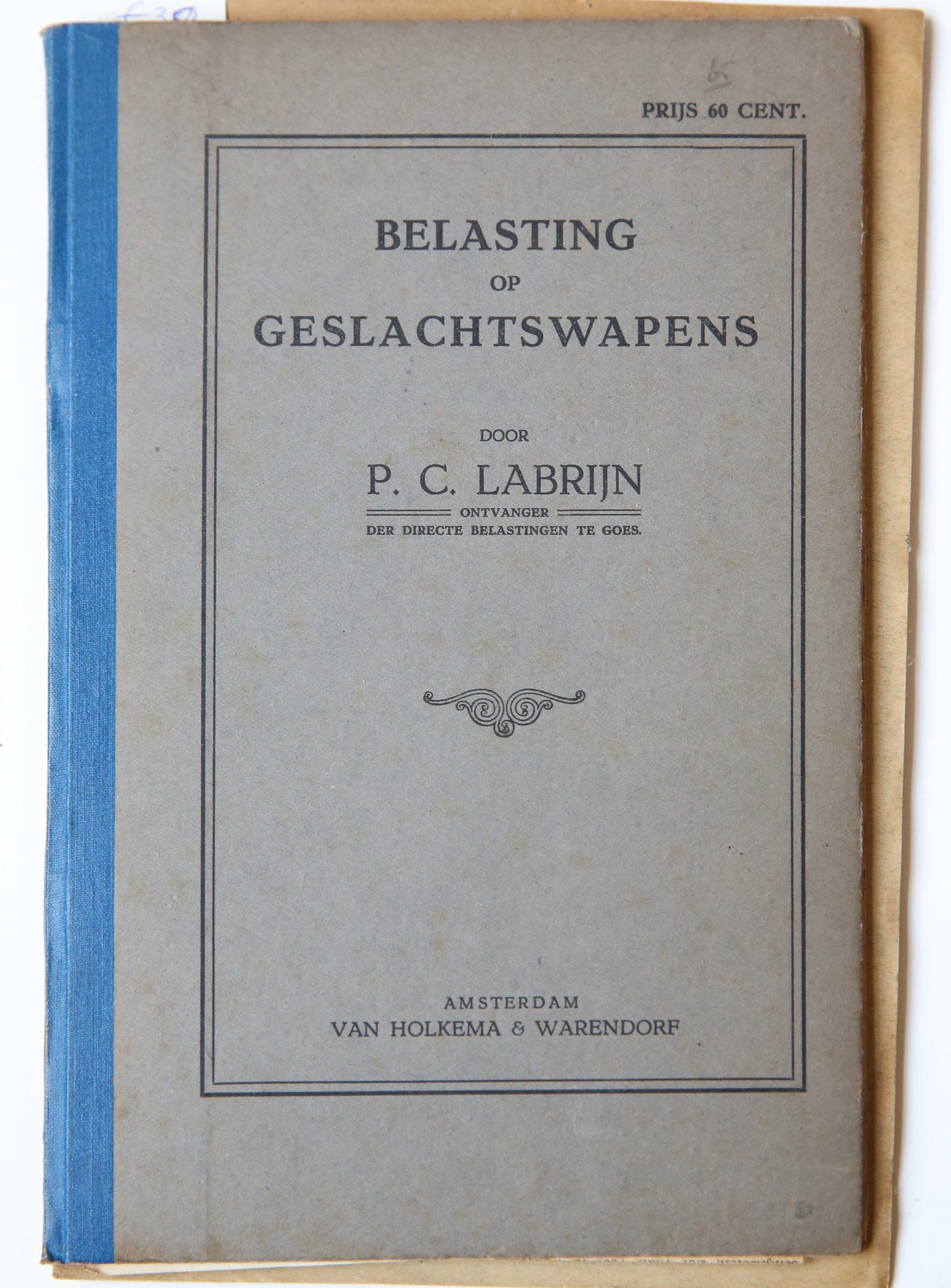 Belasting op geslachtswapens, Amsterdam Van Holkema & Warendorf, 1919, 32 pp.