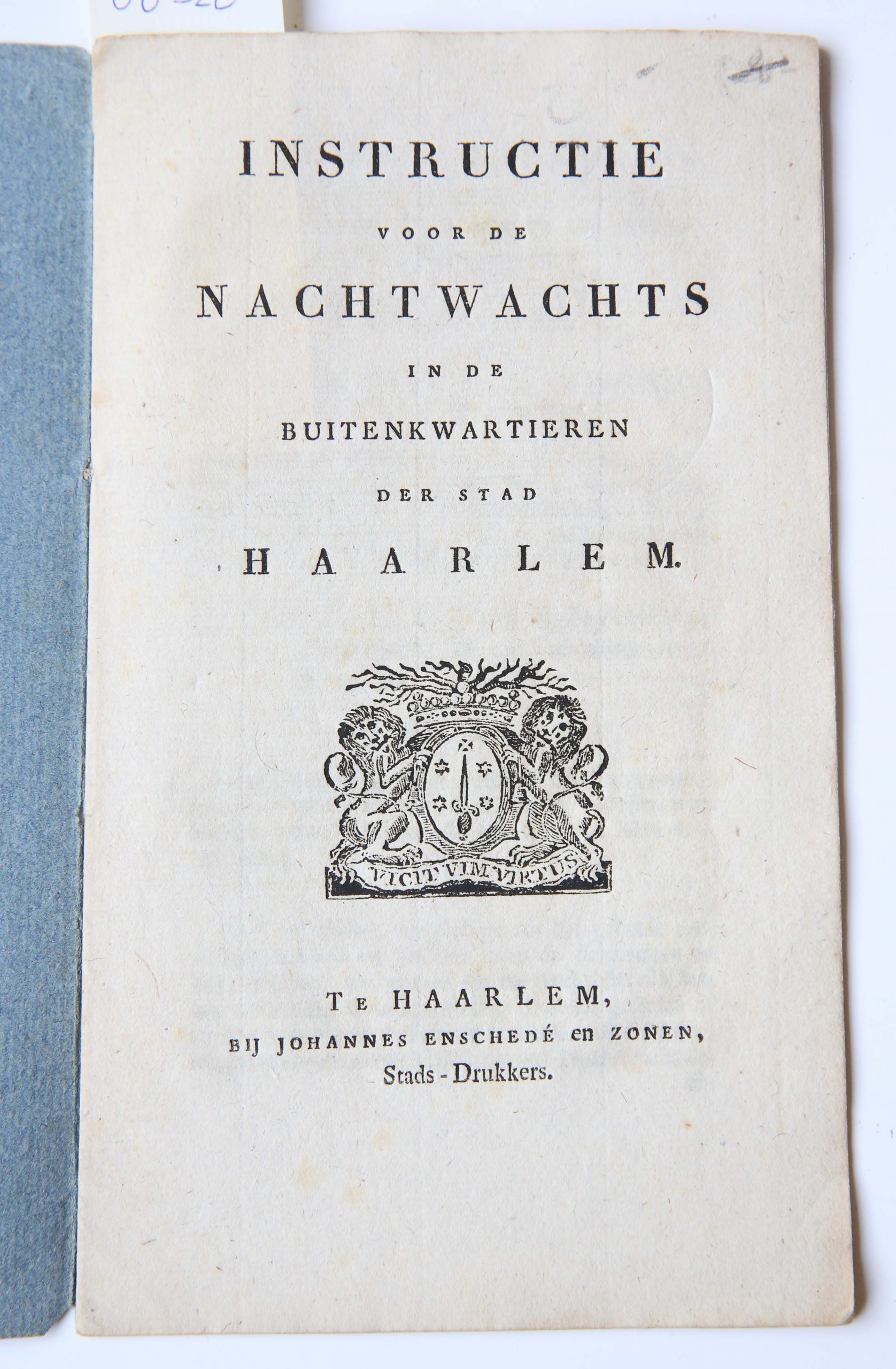 B.C. de Lange, Instructie voor de Nachtwachts in de buitenkwartieren der Stad Haarlem, Te Haarlem bij Johannes Enschedé en zonen, Stads-drukkers, [1825], 12 pp.