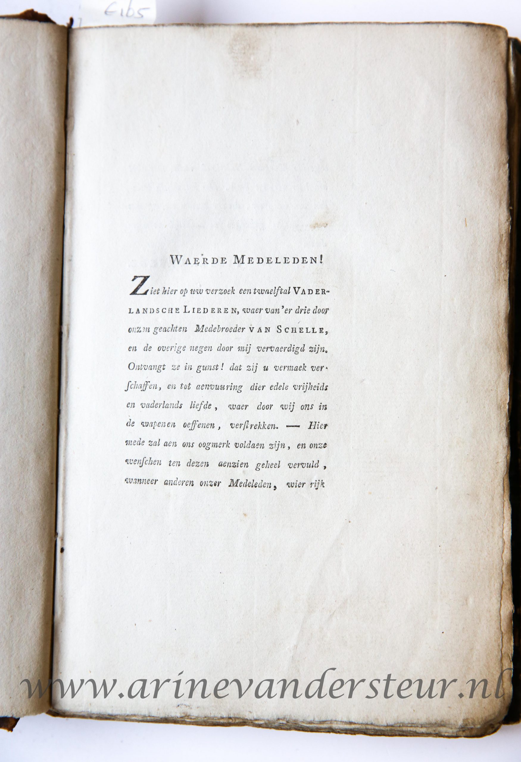 Vaderlandsche liederen, voor het genootschap van wapenhandel, ten spreuke voerende: Voor vrijheid en vaderland, te Leyden, Leiden, C. Heyligert, 1784, first edition.