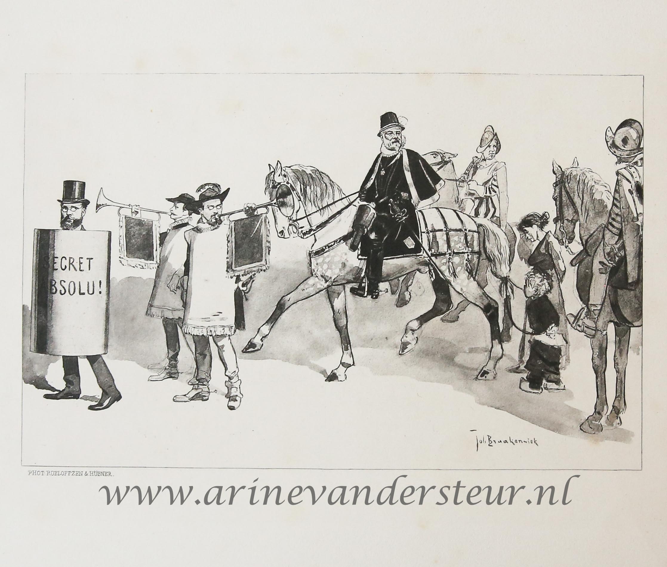 [Original lithograph/lithografie by Johan Braakensiek] Secret Absolu! Optocht met paarden en trompetten. 1 p.