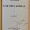 Utrechtsche Studenten Almanak voor 1893, Utrecht J. van Druten 1893, 405 pp.