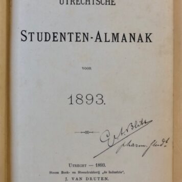 Utrechtsche Studenten Almanak voor 1893, Utrecht J. van Druten 1893, 405 pp.