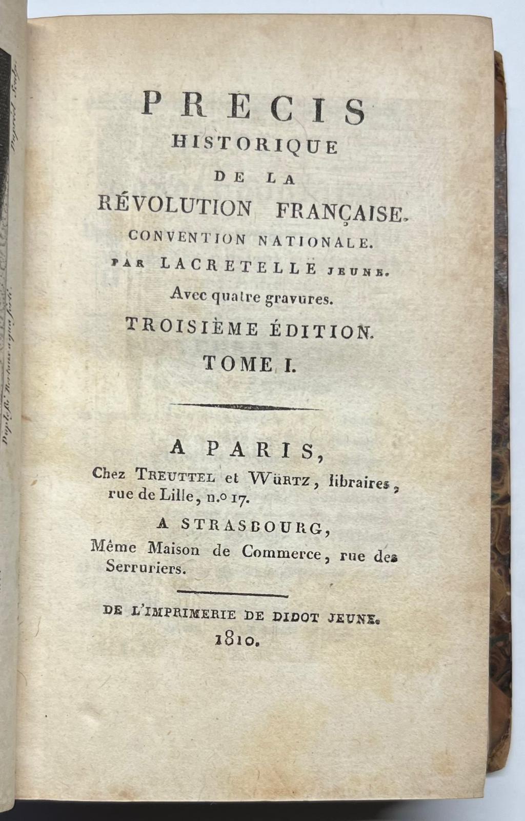 French Revolution, 1809, set of 5 | Précis historique de la Révolution française, Paris/Strasbourg, Onfroy, Treuttel & Würtz, 1809, 5 volumes.
