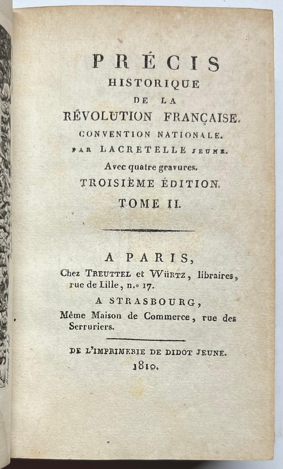 French Revolution, 1809, set of 5 | Précis historique de la Révolution française, Paris/Strasbourg, Onfroy, Treuttel & Würtz, 1809, 5 volumes.