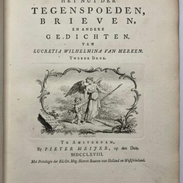 Women's poetry, 1768, Van Merken | Het Nut der Tegenspoeden, Brieven, en andere Gedichten, Amsterdam, Pieter Meijer, 1762, [8] 344 [5] pp.