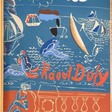 Rare, 1930, First Edition | Raoul Dufy. Par Marcelle Berr de Turique. Librairie Floury, Paris, 1930, 288 pp.