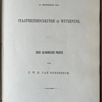 [Dissertation 1849] De woeker in betrekking tot staatshuishoudkunde en wetgeving : eene akademische proeve. 's-Gravenhage, Gebr. J. en H. van Langenhuysen 1849, 10+(6)+137 pp.
