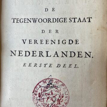 [History The Netherlands 1736] De Republiek der Vereenigde Nederlanden, tweede druk, 4 volumes. ‘s Gravenhage: F. Moselagen en D. Langeweg, 1736, 32+392+16+376+24+443+52+347 pp.